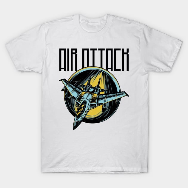 Air Attack ! T-Shirt by ForEngineer